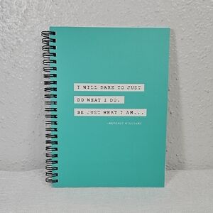 Teal Spiral Notebook with Inspirational Quote-I will dare to just do what I do.